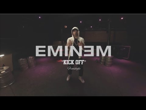 Eminem (Freestyle) "Kick Off"