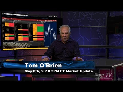 May 8th 3PM ET Market Update with Tom O'Brien on TFNN