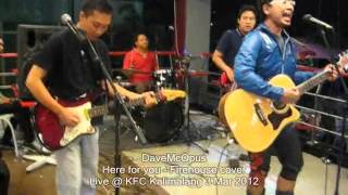 Download lagu DaveMcOpus  - Here for you - Firehouse cover - @ KFC Kalimalang 3 Mar 12 mp3