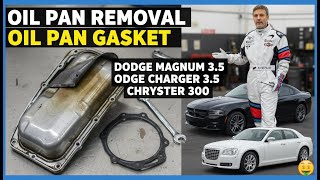 Dodge/Chrysler 3.5L Oil Pan Gasket DIY Replacement Guide (Magnum, Charger, 300)