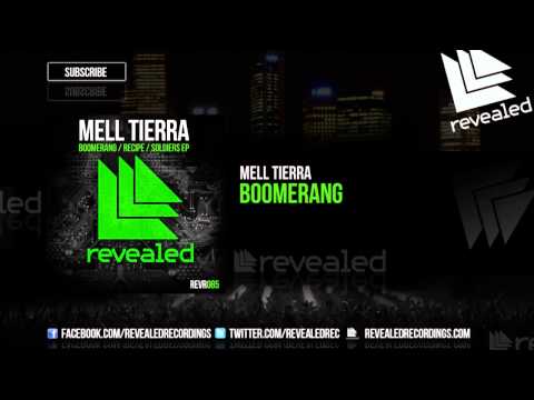Mell Tierra - Boomerang [1/3] [OUT NOW!]