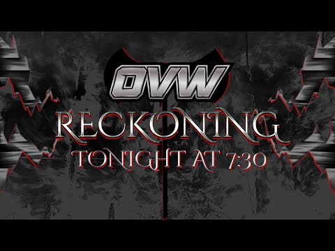 OVW RECKONING