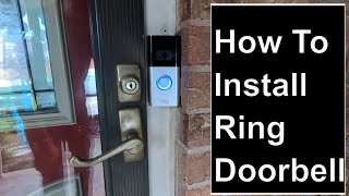 Installing the New Ring Doorbell 4: It