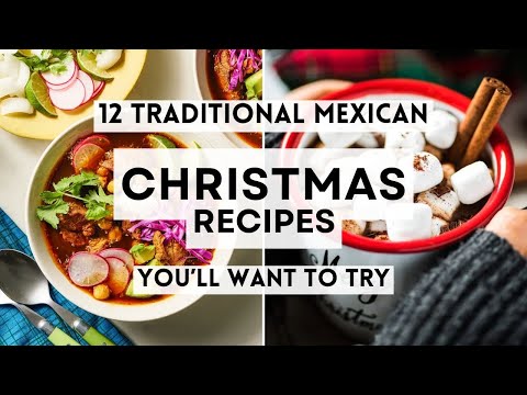 12 Traditional Mexican Christmas Recipes You'll Want to Try  #MexicanCuisine  #christmas2025