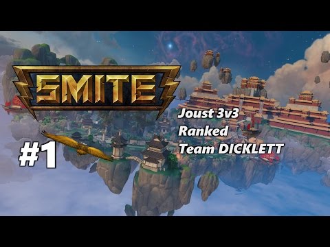 TEAM DICKLETT - Smite Joust 3v3 Ranked - Xbalanque