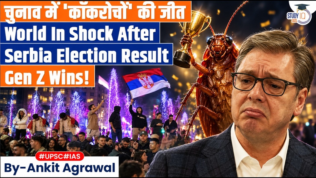 Gen Z Wins! Shocking Election Result in Serbia | Ankit Agrawal Study IQ