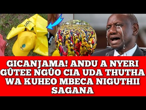 GICANJAMA! ANDU A NYERI GÛTEE NGUO CIA UDA THUTHA WA KURIHWO SAGANA.. RUTO CANT BELIEVE IT