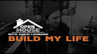 Build My Life by David Leonard