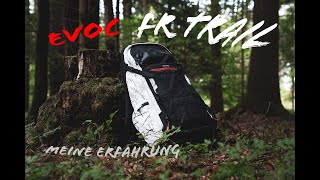 EVOC FR Trail / Meine Erfahrung