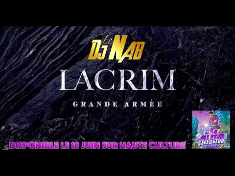 Le Dj Nab ft Lacrim   Grande Armée Remix   Prod Le Dj Nab   YouTube