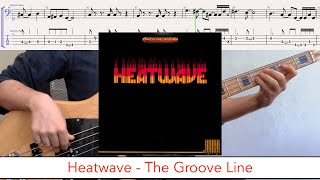 Heatwave - The Groove Line // bass playalong w/tabs (1977 - disco/funk)