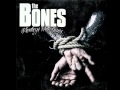 The Bones - Bones City Rollers 