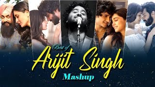 Best of Arijit Singh Mashup 2024 |  Arijit Singh Love Songs |