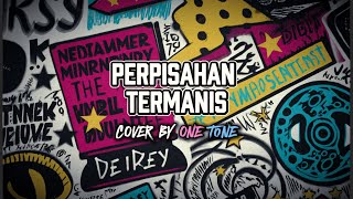 Download lagu LOVARIAN - PERPISAHAN TERMANIS (POP PUNK COVER) BY@OneTone10 mp3