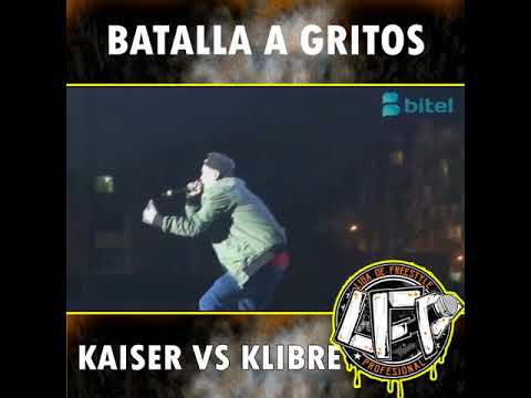 Batalla a gritos| Kaiser vs Klibre