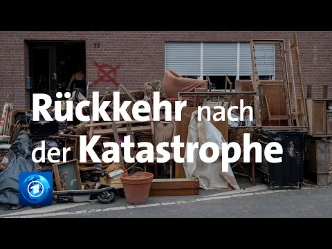 Rückkehr nach der Hochwasserkatastrophe