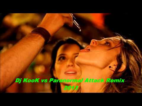 Dj KooK vs Paranormal Attack Remix 2013 Original [Official ]
