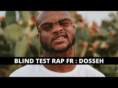 BLIND TEST - RAP FRANÇAIS DOSSEH