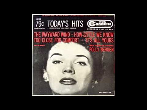 Polly Bergen - How Little It Matters How Little We Know