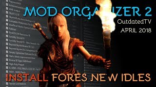 Mod Organizer 2 FNIS Installation and Configuration Explained for general use and TUCOGUIDE