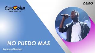 NO PUEDO MAS - Famous Oberogo (Demo) | Eurotemazo | Eurovisión 2019