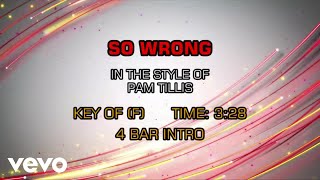 Pam Tillis - So Wrong (Karaoke)
