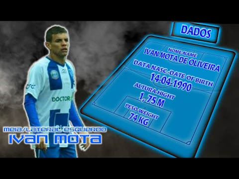 LANCES IVAN MOTA MEIA - LATERAL ESQUERDO