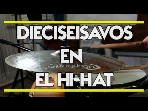 Dieciseisavos en el Hi-hat con una mano