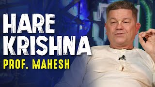 ALIENS e a FILOSOFIA HARE KRISHNA COM Prof. Mahesh - Paranormal Experience! - #50