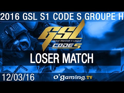 Loser match - 2016 GSL S1 Code S - Groupe H