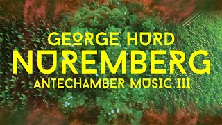 George Hurd – “Nuremberg”