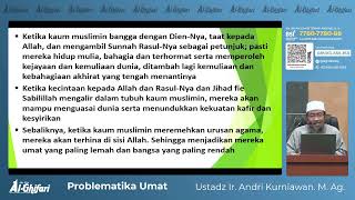 Download lagu Problematika Umat | Ustadz Ir. Andri Kurniawan. M. Ag. mp3 Download lagu Problematika Umat | Ustadz Ir. Andri Kurniawan. M. Ag. mp3