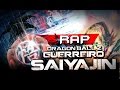 Rap Do Dragon Ball Z Guerreiro Saiyajin