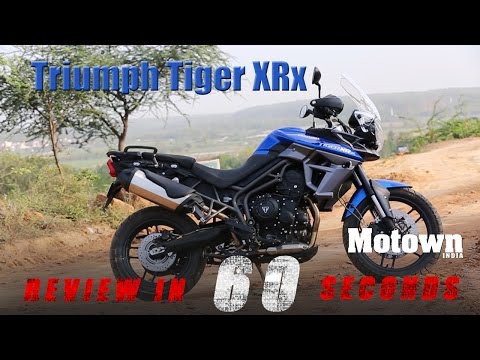 2015 Triumph Tiger XRx | Review In 60 Seconds | Roadt Test Review | Motown India
