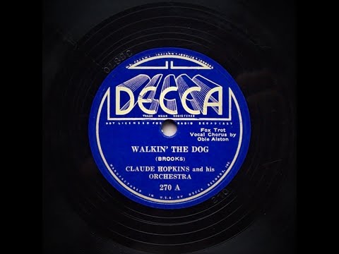 Walkin' The Dog - Claude Hopkins and His Orchestra (1934)