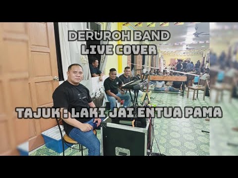 TAJUK: LAKI JAI ENTUA PAMA Live cover Deruroh Band  ft Emma Anthony