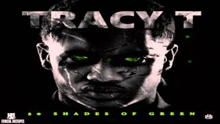 Tracy T - Be Wit Me [50 Shades Of Green] [2015] + DOWNLOAD