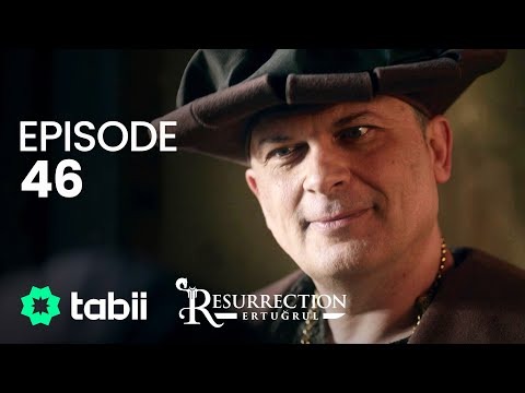 Resurrection: Ertuğrul | Episode 46