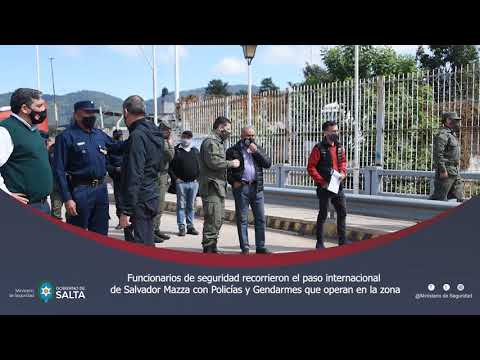 Trabajo integral para reforzar la seguridad en el paso internacional de Salvador Mazza