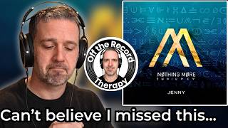 Therapist REACTS to Nothing More - Jenny