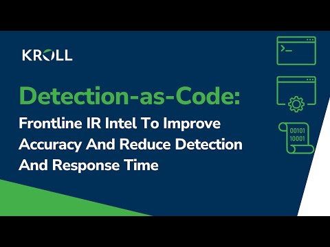 Detection-as-Code: Frontline IR Intel for Faster, More Accurate SOC [Webinar Replay]