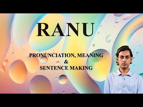 RANU - Meaning_&_Pronunciation_Word_World_Audio_Video_Dictionary