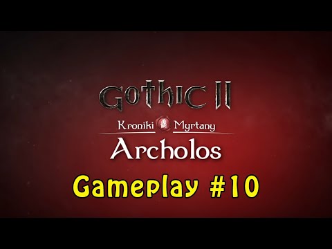 Gameplay de Gothic II - The Chronicles of Myrtana: Archolos