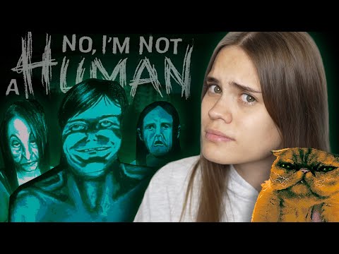 ДА, Я ОДНА ДОМА | No, I'm Not a Human #1