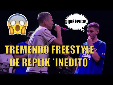 TREMENDO FREESTYLE DE REPLIK *INÉDITO*