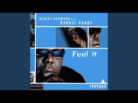 Feel It (Nerio's Dubwork Vocal) (Mix)