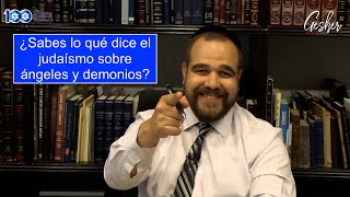 ÁNGELES, DEMONIOS Y EL SATÁN, ¿MITOS O REALIDADES? - Por el Rabino Moisés Chicurel