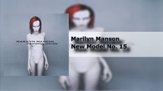 Marilyn Manson - New Model No.15 - Mechanical Animals (10/14) [HQ]
