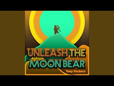 Unleash the Moon Bear (feat. Zack Sorenson & Eron Woods)
