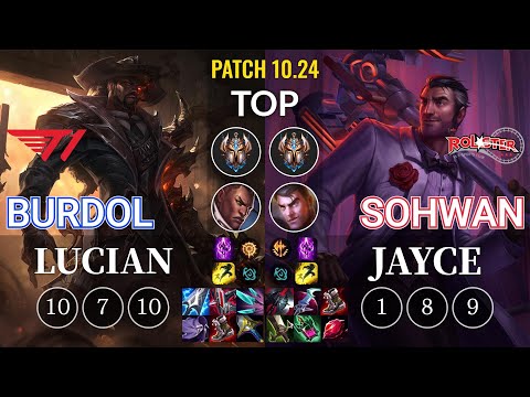 T1 Burdol Lucian vs KT SoHwan Jayce Top - KR Patch 10.24